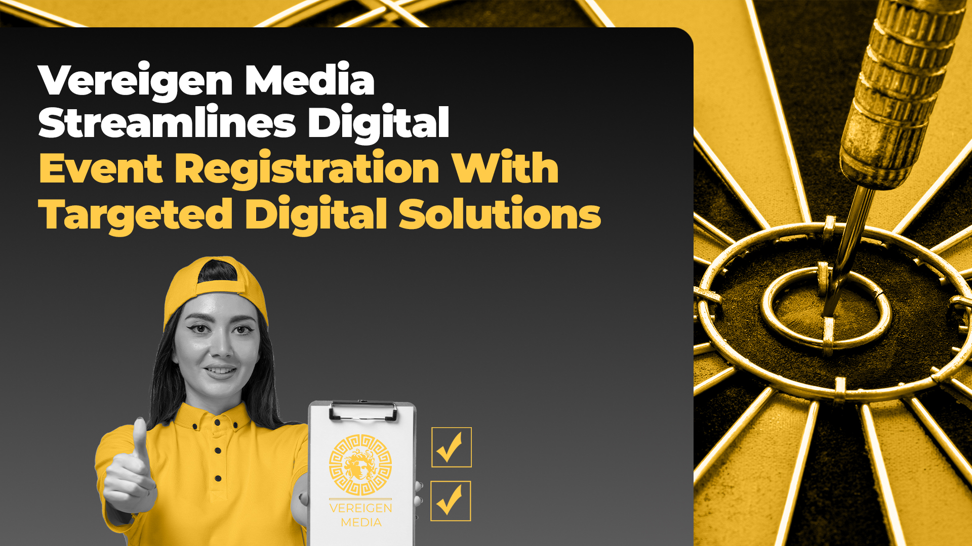 Vereigen Media Streamlines Digital Event Registration With Targeted Digital Solutions