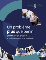 L'Association canadienne de dermatologie condamne l'adoption du projet de loi 2 au Québec et appelle à la collaboration avec les médecins