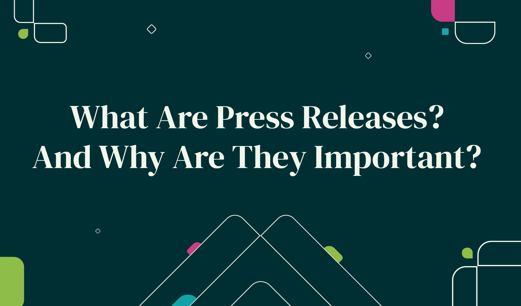 What Are Press Releases? And 