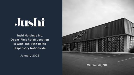 Jushi Opens 36th Dispensary Nationwide and First Retail Location in Ohio