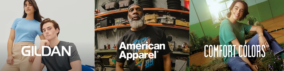 Gildan®, American Apparel®, and Comfort Colors® Brands