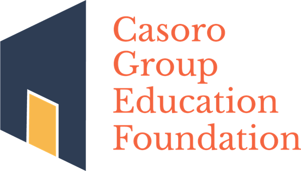 Casoro Group has established the Casoro Group Education Foundation (“CGEF”), a Texas nonprofit corporation in the process of applying for 501(c)(3) status that will be funded by generous donors and pledges from the Onyx Impact Fund.