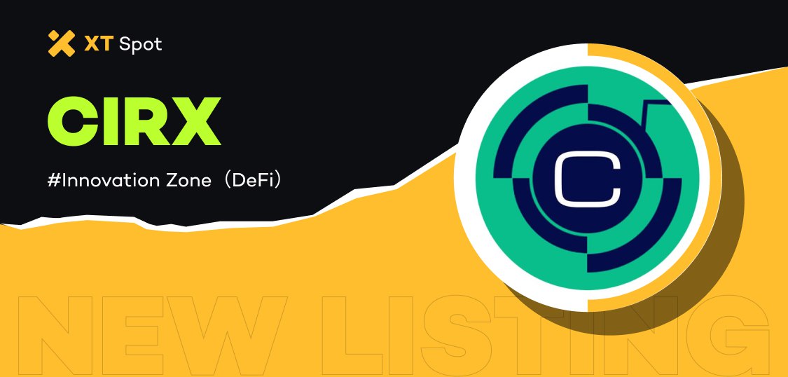 $CIRX (Circular Protocol) Listing on XT