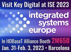 Key Digital to exhibit AV solutions at Integrated Systems Europe (ISE) 2023