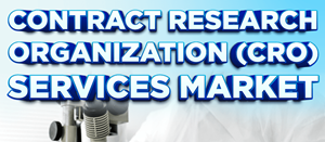 Contract Research Organization (CRO) Services Market Globenewswire