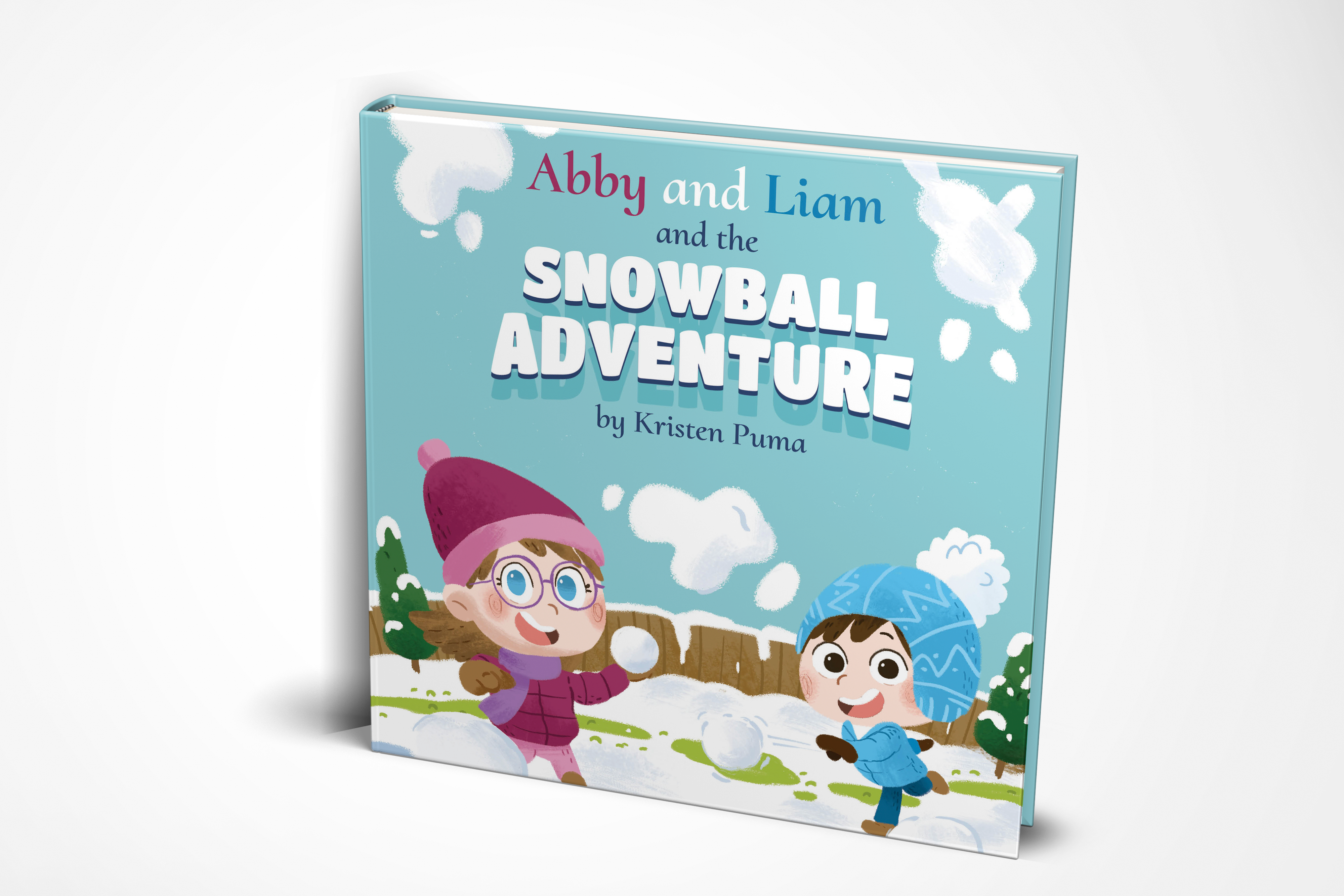 Abby and Liam and the Snowball Adventure