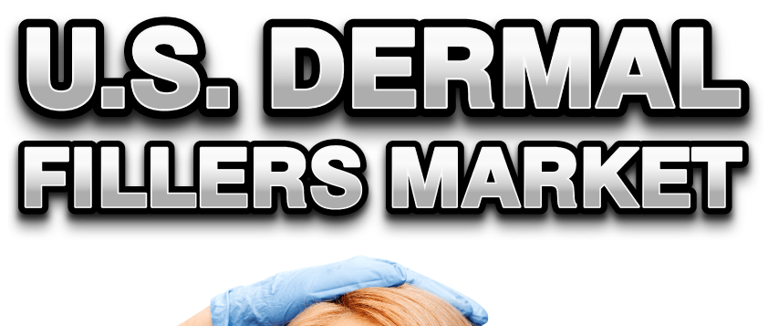 U.S. Dermal Fillers Market Forecast (2022-2029)