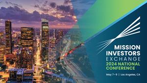 Mission Investors Exchange 2024 National Conference