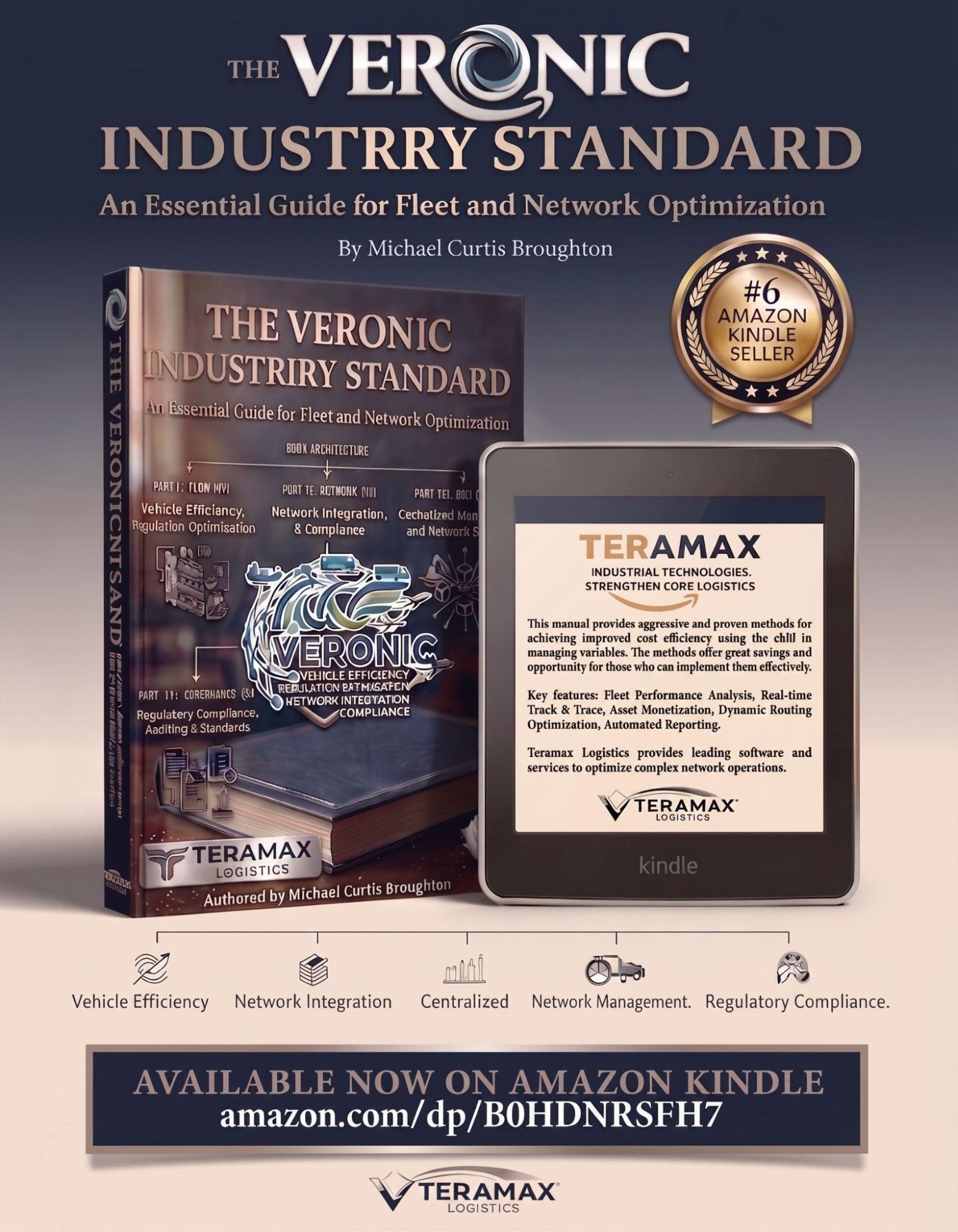 Retired Army Captain and Logistics Innovator Michael Curtis Broughton Releases THE VERONIC INDUSTRIAL STANDARD