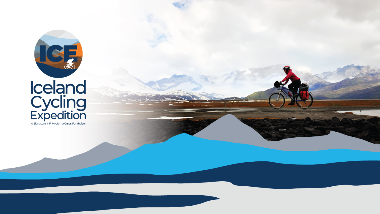The International Myeloma Foundation Launches the Iceland Cycling Expedition: A Fundraiser to Advance the Goals of the iStopMM Project and the IMF’s Robust Array of Research Initiatives