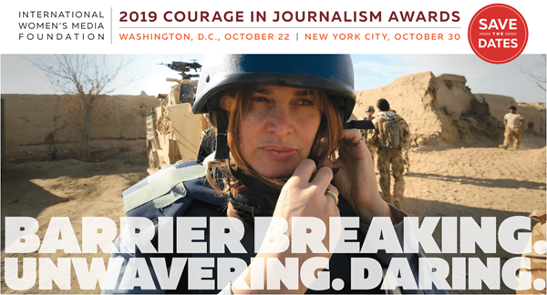 The International Women's Media Foundation will host the 29th annual Courage in Journalism Awards in Washington, D.C. on October 22nd and in New York City on October 30th. 