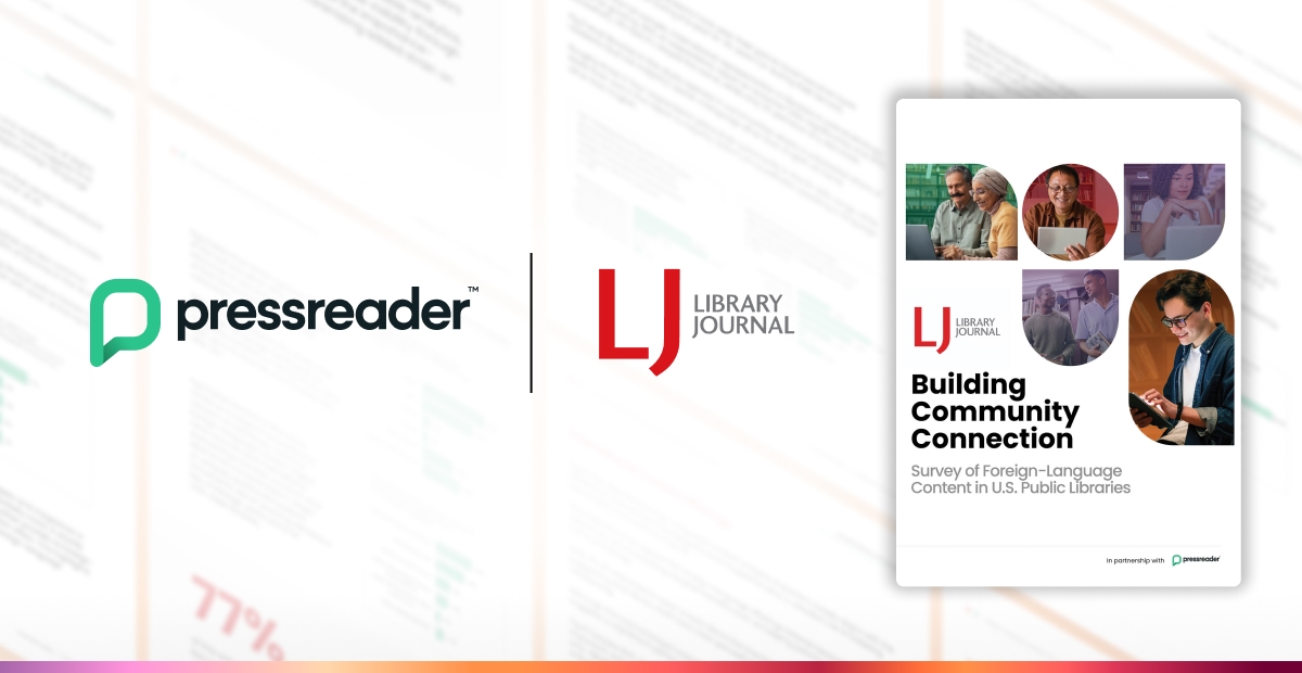 PressReader x Library Journal "Building Community Connection" report image