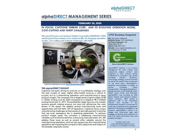Mr. Severson  conducted a review of Capstone Turbine Corporation (NASDAQ: CPST) and its evolving operation model, cost cutting, material challenges with tariffs and the Company’s goal of becoming a zero-waste facility with Senior Vice President of Operations, Mr. Kirk Petty.

http://www.alphadirectadvisors.com/managementseries/cpst-its-evolving-operation-model-and-cost-cutting
