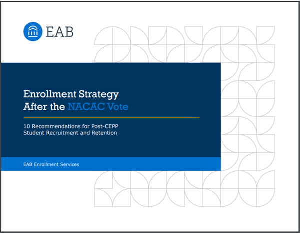 Report cover: "Enrollment Strategy After the NACAC Vote"