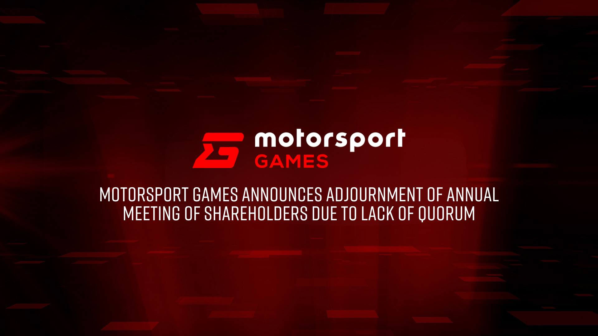 Motorsport Games Announces Adjournment of Annual Meeting of Shareholders Due to Lack of Quorum