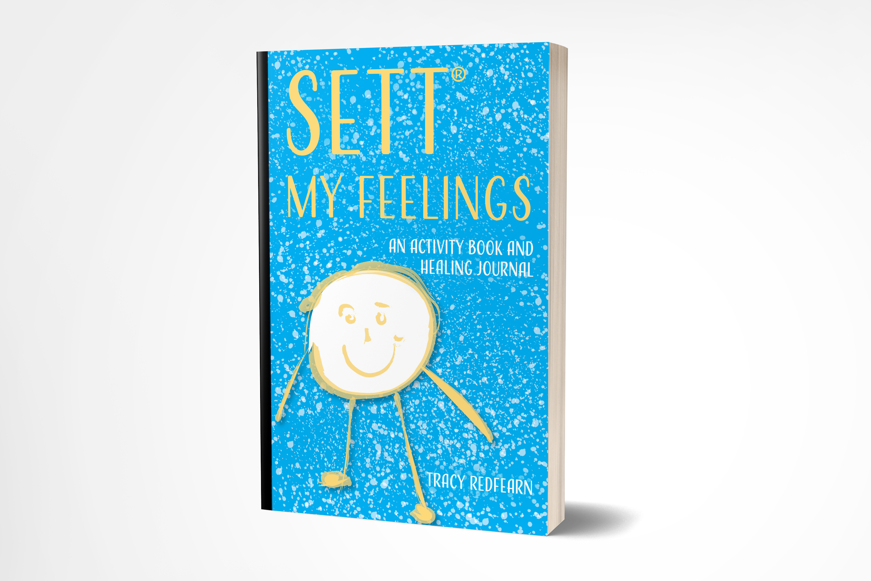SETT® My Feelings: An Activity Book And Healing Journal 