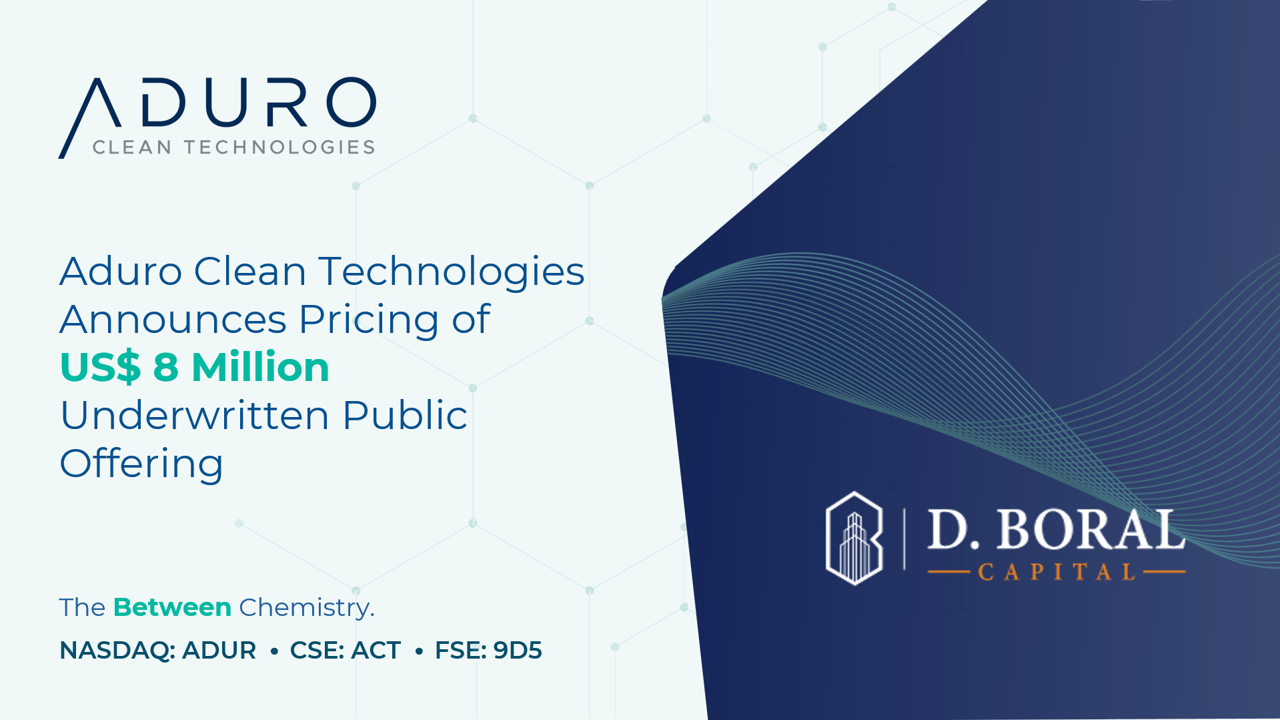 Aduro Clean Technologies Announces Pricing of US$8 Million Underwritten Public Offering