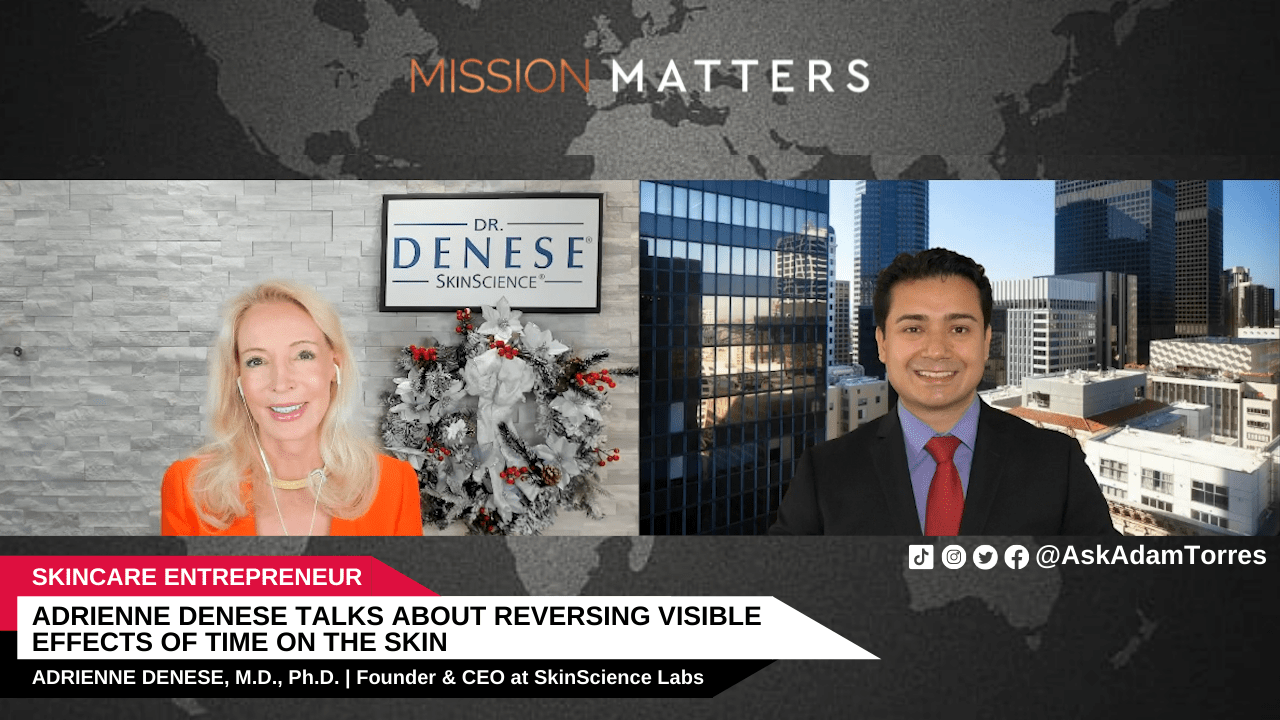 Adrienne Denese, M.D., Ph.D., was interviewed by Adam Torres on Mission Matters Luxury Podcast.