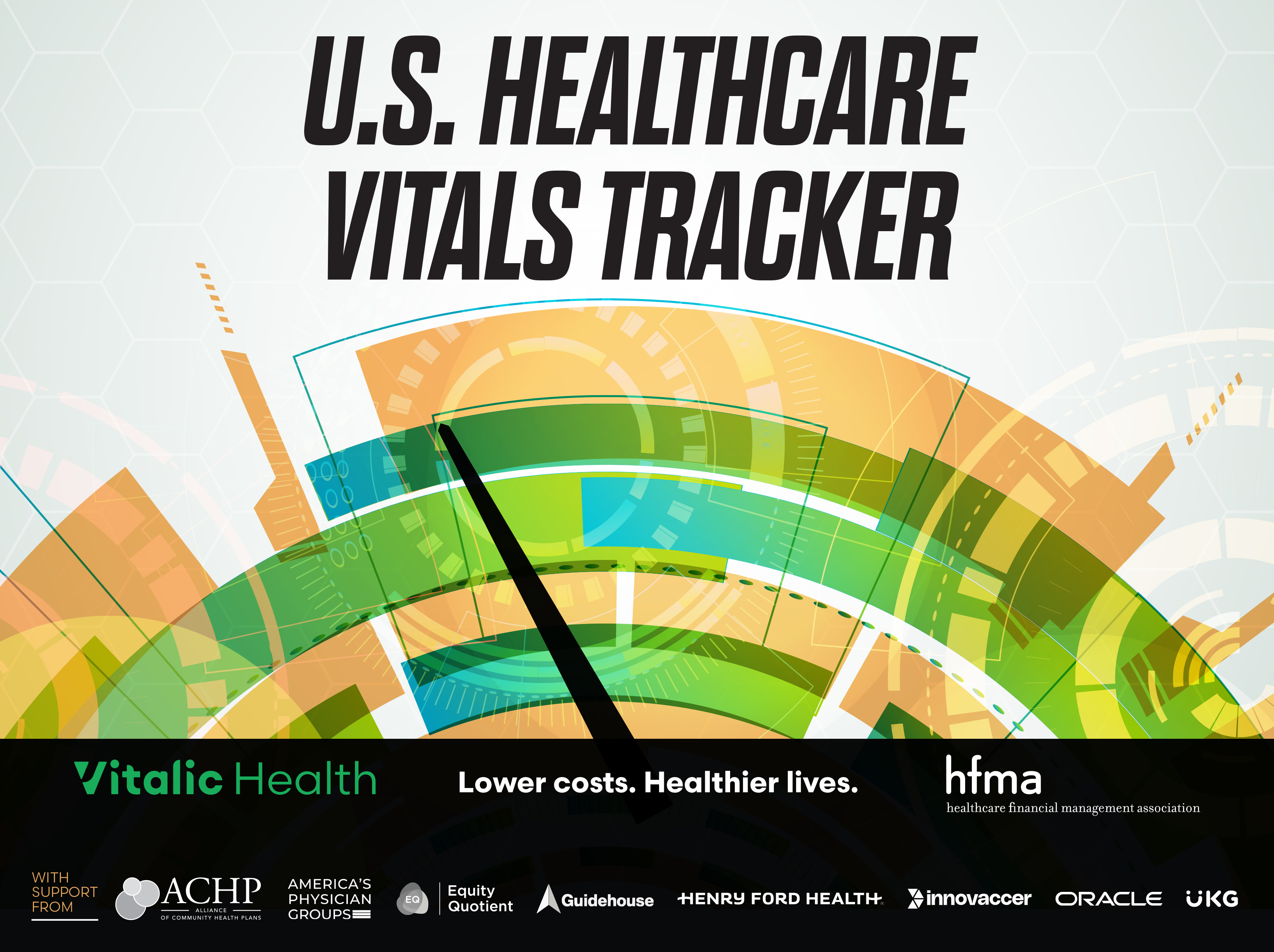 Vitalic Health, powered by HFMA, launches U.S. Healthcare Vitals Tracker to measure affordability, financial sustainability and health outcomes