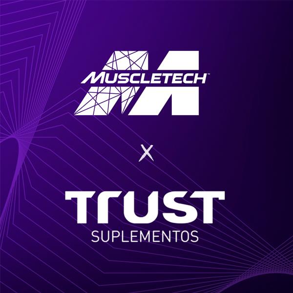 MuscleTech® and Trust Group Reach Manufacturing and Marketing Agreement For The Brazilian Market