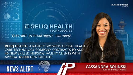 Reliq Health, a rapidly growing global healthcare technology company, contracts to add 40 new Skilled Nursing Facility clients with approximately 48,000 new patients: Reliq Health, a rapidly growing global healthcare technology company, contracts to add 40 new Skilled Nursing Facility clients with approximately 48,000 new patients