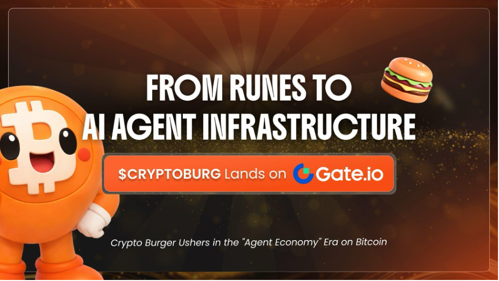 From Runes to AI Agent Infrastructure: $CRYPTOBURG Lands on Gate.io