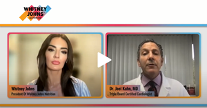 New Video Series on Cardiovascular Health Hosted by Cardiologist Joel Kahn and Major Influencer Whitney Johns