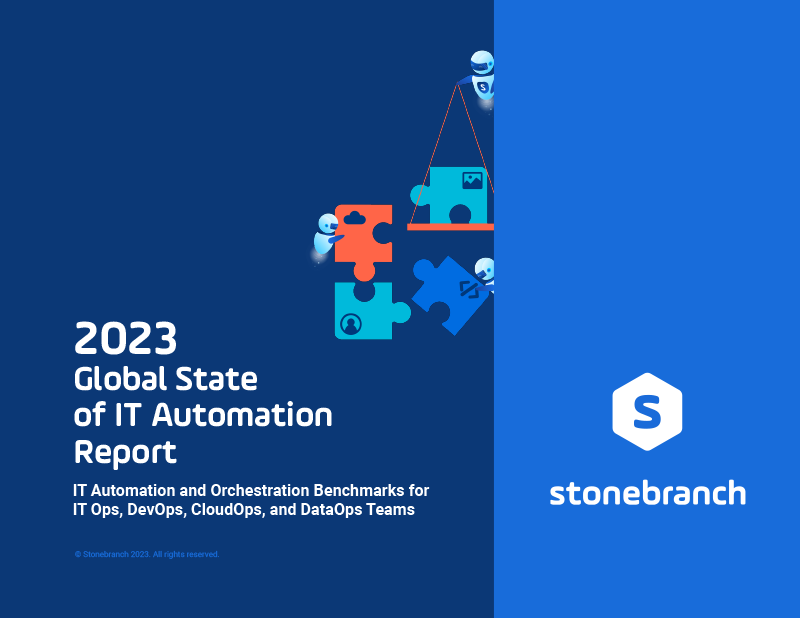 Cover: Stonebranch 2023 Global State of IT Automation Report