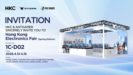 HKC Corporation invites global media, partners, and gaming enthusiasts to visit Booth 1C-D02.