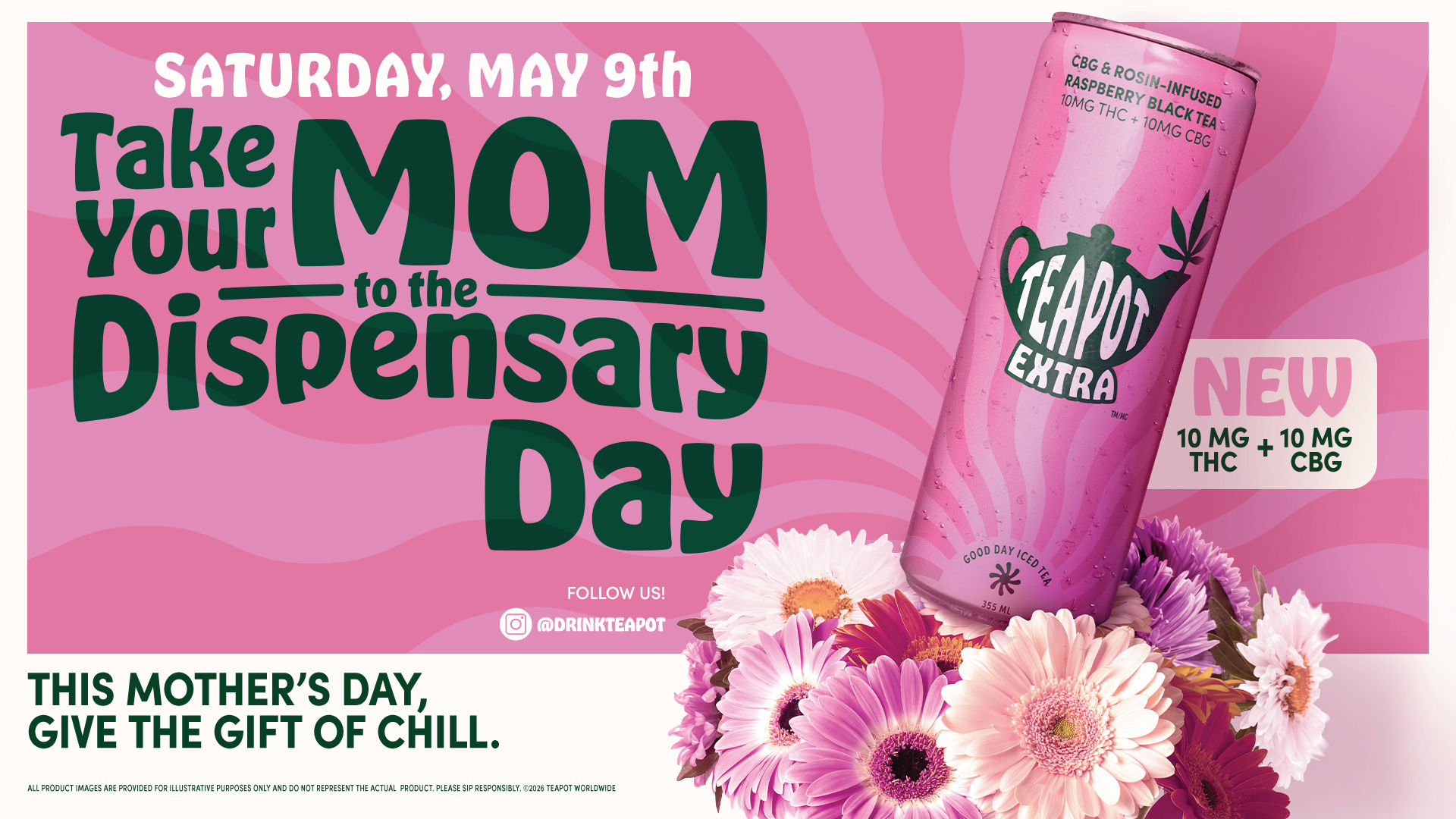 Take Your Mom to The Dispensary on May 9, 2026