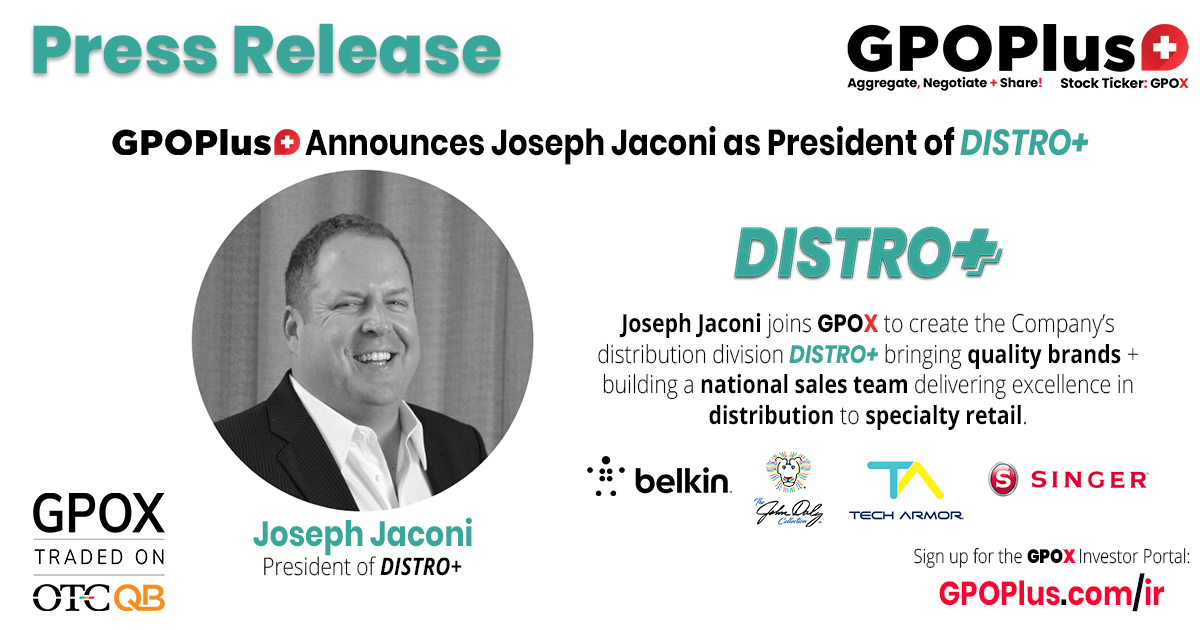 GPOPlus+ Announces Joseph Jaconi as President of DISTRO+
