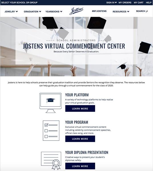 Jostens Virtual Commencement Centers offer school leaders digital tools and tips on executing a virtual graduation event for their seniors.