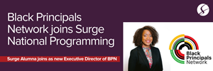 Black Principals Network joins Surge Institute National Programming