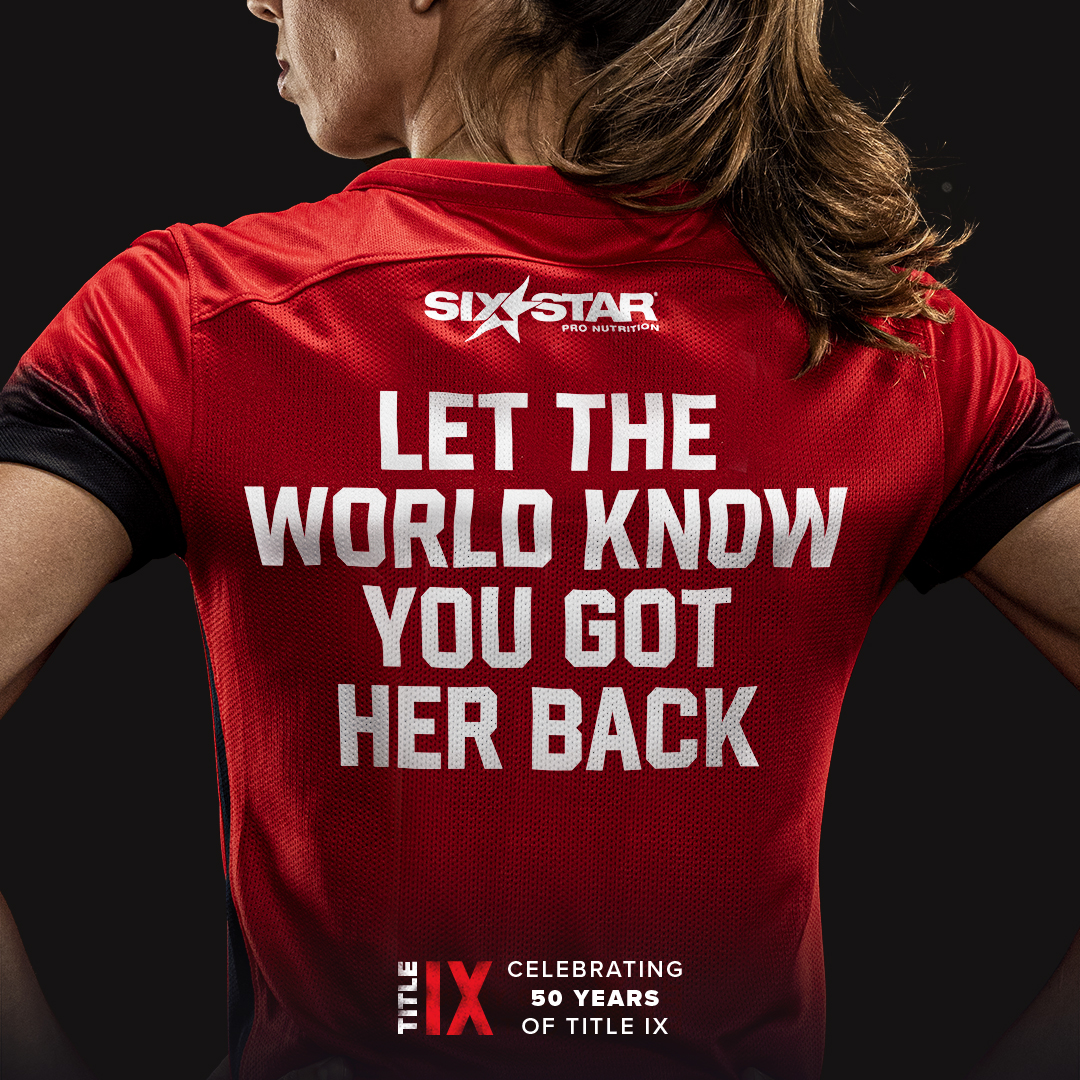 Six Star Pro Nutrition® To Give Away Jerseys In Honor Of Title IX's 50th Anniversary