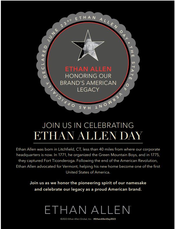 Ethan Allen is proud to honor the pioneering spirit of its namesake and celebrate its legacy as a proud American brand.