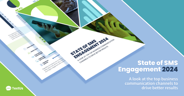2024 State of SMS Engagement Report