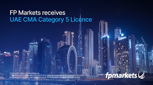 Global Multi-Asset Broker FP Markets Secures UAE CMA Category 5 Licence