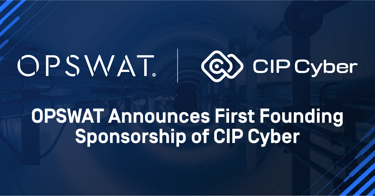 OPSWAT Announces First Founding Sponsorship of CIP Cyber