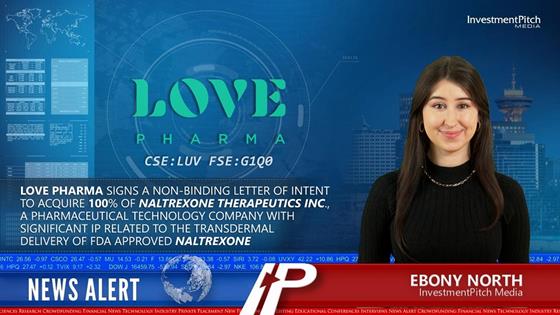 LOVE Pharma signs a non-binding LOI to acquire 100% of Naltrexone Therapeutics Inc., a pharmaceutical technology company with significant IP related to the transdermal delivery of FDA approved Naltrexone: LOVE Pharma (CSE:LUV) (FSE:G1Q0) signs a non-binding Letter of Intent to acquire 100% of Naltrexone Therapeutics Inc., a pharmaceutical technology company with significant IP related to the transdermal delivery of FDA approved Naltrexone