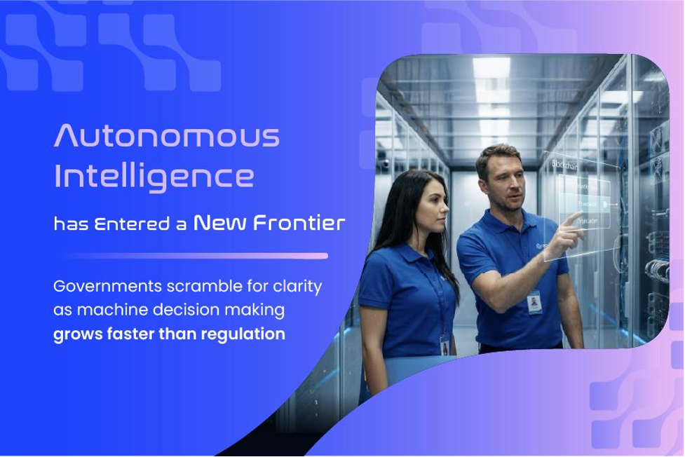 DAGCHAIN at the Center as US and EU Rush to Define Legal Rules for Autonomous AI Agents Amid Growing Accountability Concerns