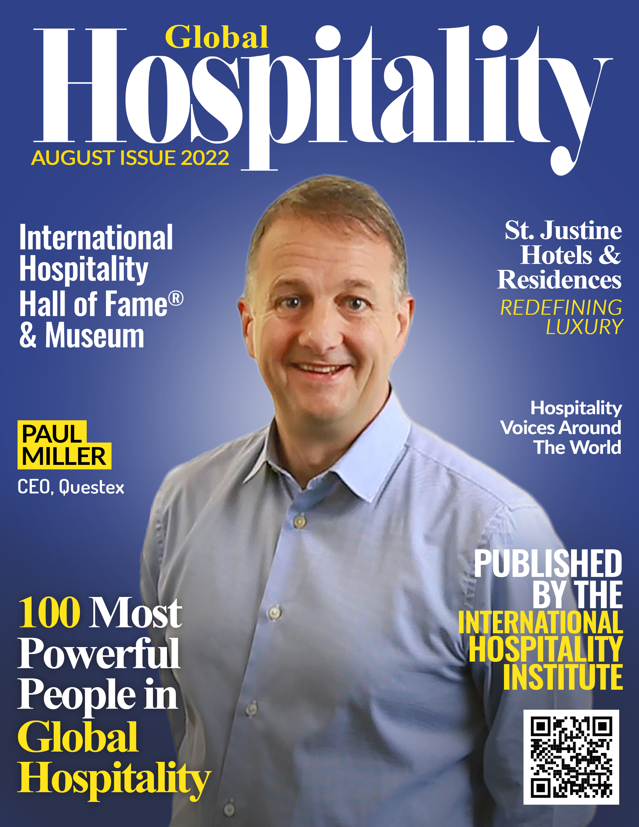 The International Hospitality Institute Names Paul Miller, Questex’s CEO, One of the 100 Most Powerful People in Global Hospitality: The International Hospitality Institute Names Paul Miller, Questex’s CEO, One of the 100 Most Powerful People in Global Hospitality