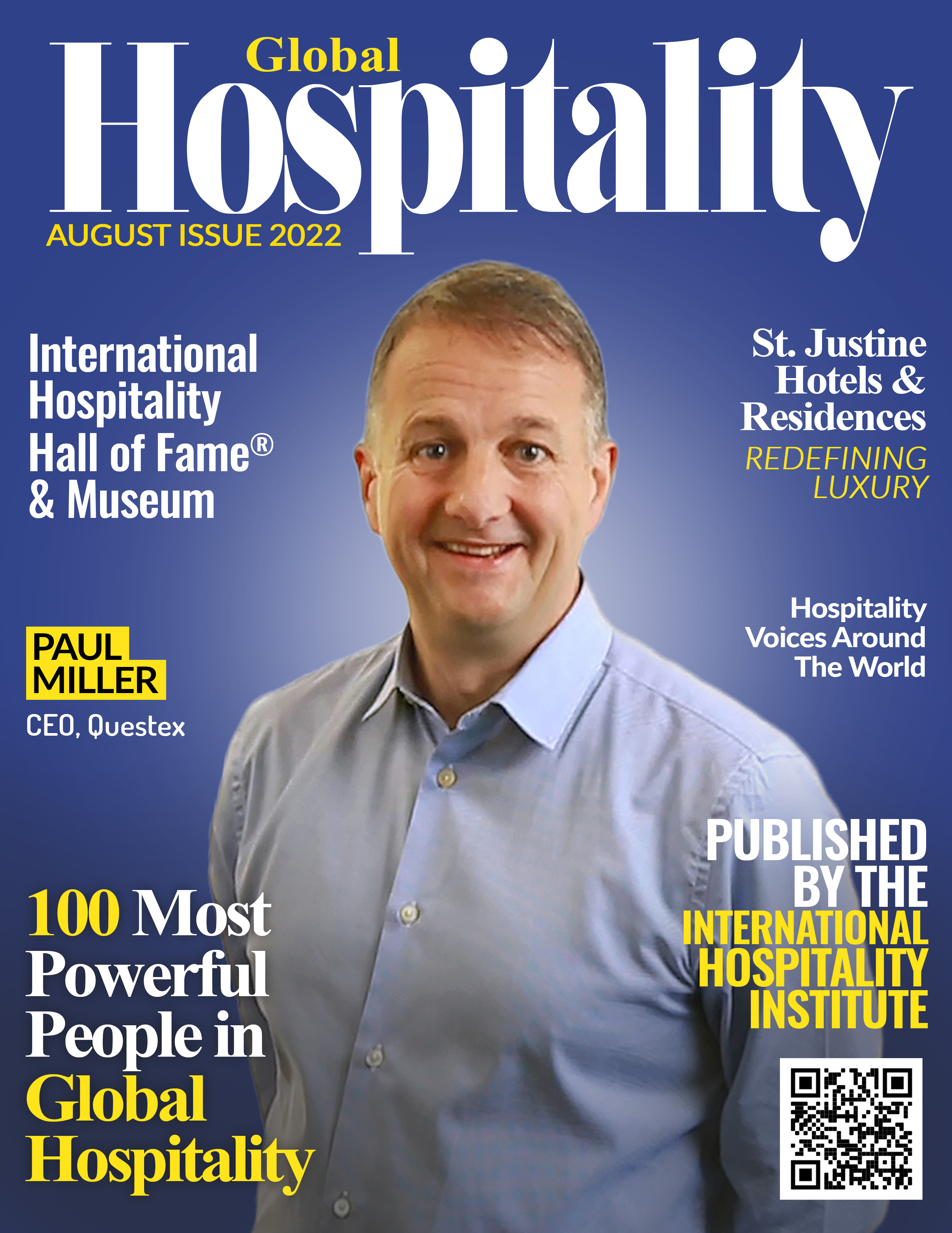 The International Hospitality Institute Names Paul Miller, Questex's CEO, One of the 100 Most Powerful People in Global Hospitality: The International Hospitality Institute Names Paul Miller, Questex's CEO, One of the 100 Most Powerful People in Global Hospitality