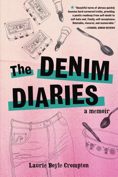 The Denim Diaries: A Memoir 