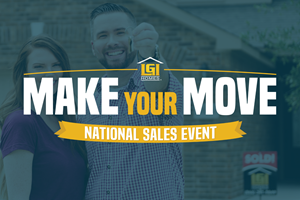 LGI Homes & Terrata Homes Launches “Make Your Move” National Sales Event with Limited-Time Savings and Incentives