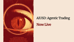 AIUSD Launches Its First Agentic Trading Product, Bringing AI-Native Money Infrastructure Live