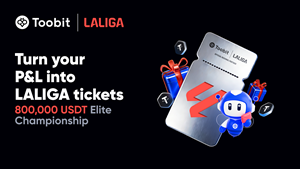 Toobit and LALIGA Kick Off $800,000 Elite Championship