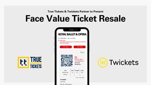 True Tickets and Twickets Partner to Launch Face Value Ticket Resale for UK Venues