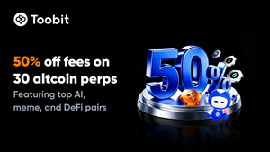 Toobit Cuts Trading Fees by 50% Across 30 Selected Altcoin Perpetual Contracts