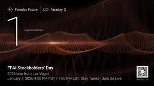 Faraday Future Announces Stockholders’ Day Save the Date for January 7, 2026, in Las Vegas, NV to Coincide with the Annual CES