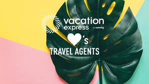 Vacation Express Celebrates Travel Agent Appreciation Month